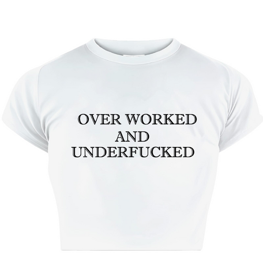 Overworked & Underfucked