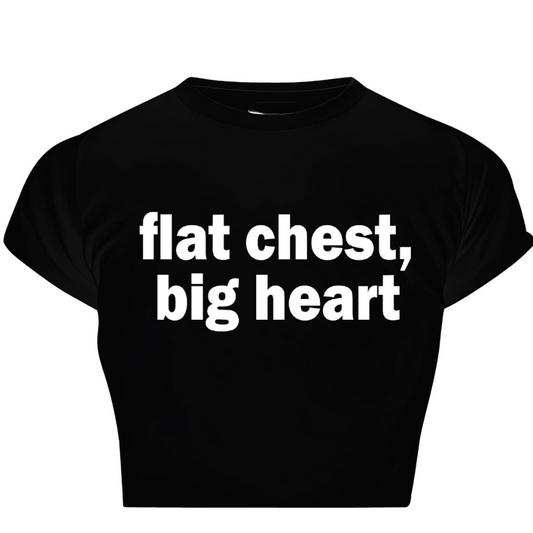 Flat Chest, Big Heart