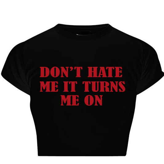 Don't hate me