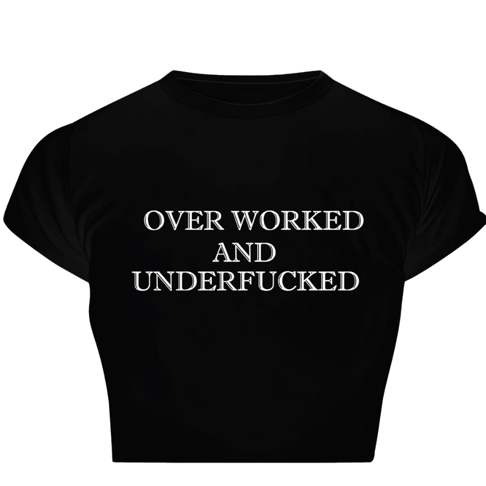 Overworked & Underfucked