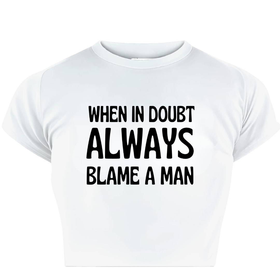 Always Blame Man